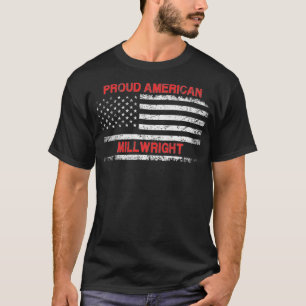 Camiseta Proud American Patriotic USA Flag Gift Millwright 