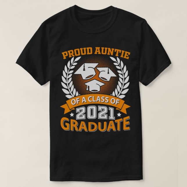 Camiseta Proud Auntie of A Class of 2021 Graduate  (Diseño del anverso)