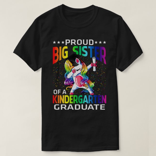 Camiseta Proud Big Sister Of A Kindergarten Graduate Unicor (Diseño del anverso)