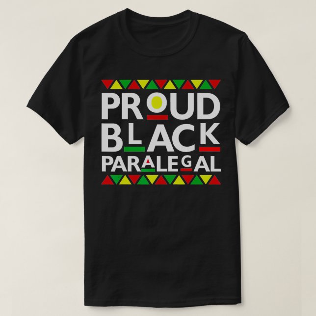 Camiseta Proud Black Paralegal African American History Mon (Diseño del anverso)