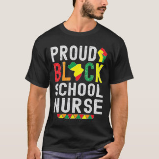 Camiseta Proud Black School Nurse Black History Month For A