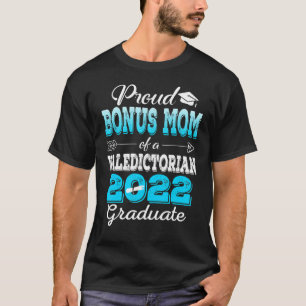 Camiseta Proud Bonus Mom Of 2022 Valedictorian Class 2022 G