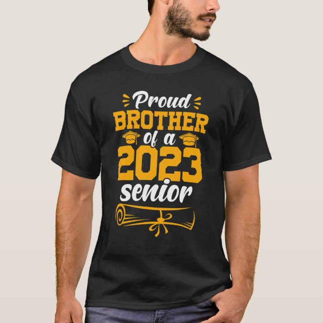 Camiseta Proud Brother 2023 Senior Family Matching Graduati (Anverso)