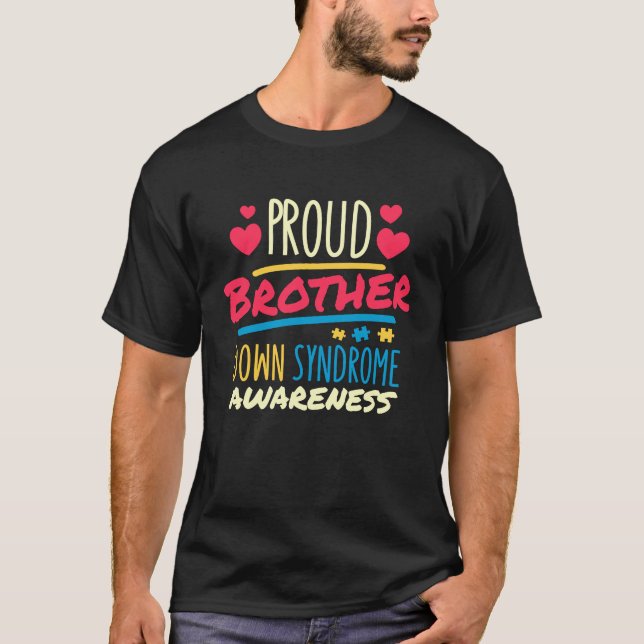 Camiseta Proud Brother Down Syndrome Awareness T21 Down Syn (Anverso)