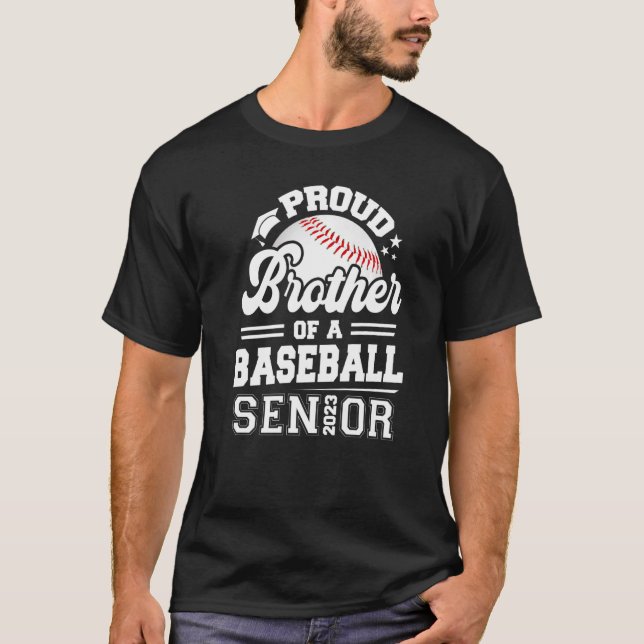 Camiseta Proud Brother Of A Baseball Senior 2023 Graduation (Anverso)