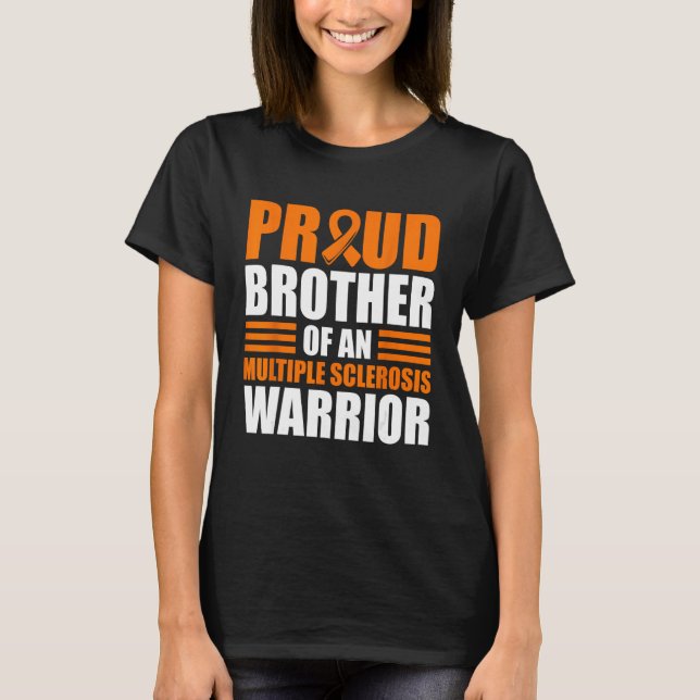 Camiseta Proud Brother Of An Multiple Sclerosis Awareness 1 (Anverso)