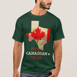 Camiseta Proud Canadian Texan Texas and Canada Map and