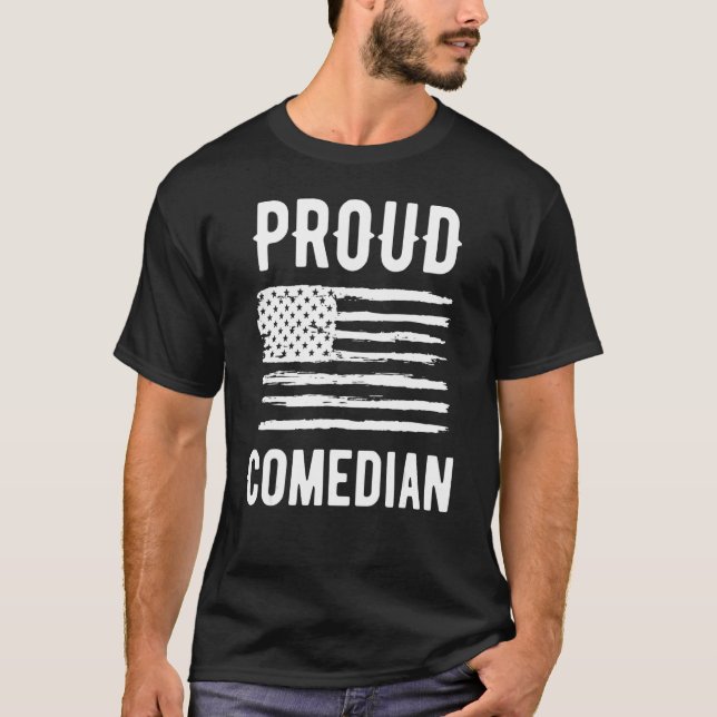 Camiseta Proud Comedian Profession American Flag (Anverso)