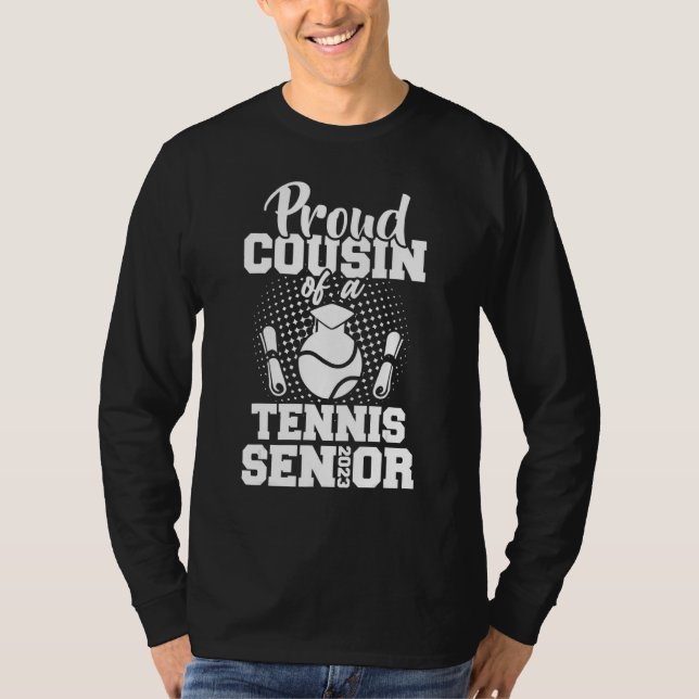 Camiseta Proud Cousin Of A Tennis Senior 2023 Graduation Da (Anverso)