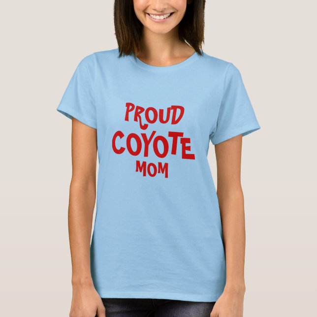 CAMISETA PROUD, COYOTE, MOM (Anverso)