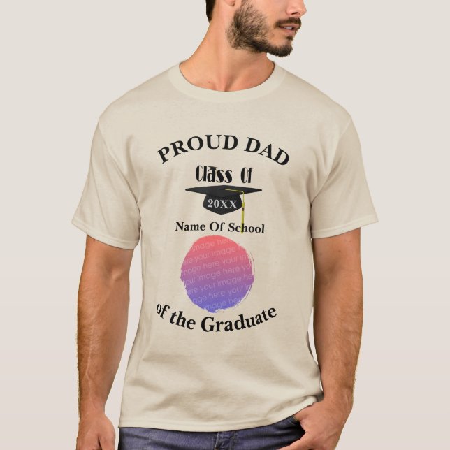 Camiseta Proud Dad Graduation Cap Personalized Photo   (Anverso)