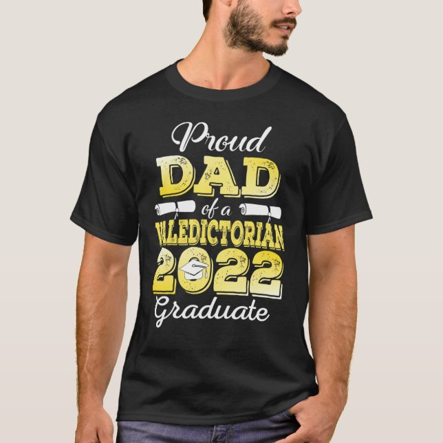Camiseta Proud Dad Of A 2022 Graduate Valedictorian Class O (Anverso)