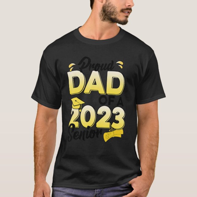 Camiseta Proud Dad Of A 2023 Senior  Graduation (Anverso)