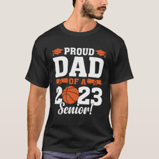 Camiseta Proud Dad of a Basketball Senior 2023  Basketball 