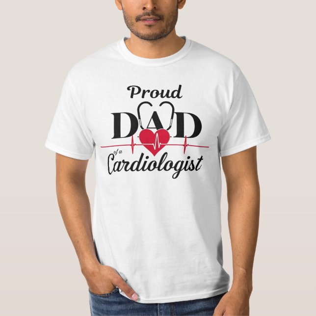 Camiseta Proud Dad of a Cardiologist (Anverso)