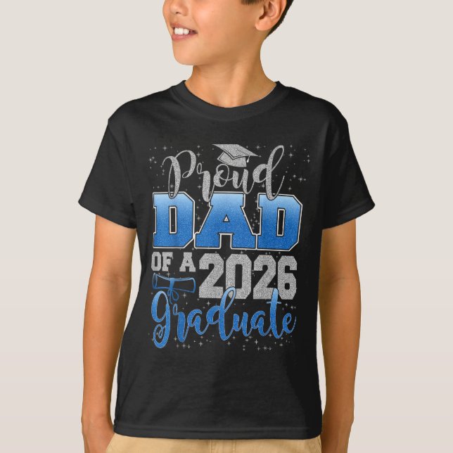 Camiseta Proud Dad Of A Cl Of 2026 Graduate Senior Graduati (Anverso)