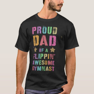Camiseta PROUD DAD OF A FLIPPIN AWESOME GYMNAST Gymnastics 