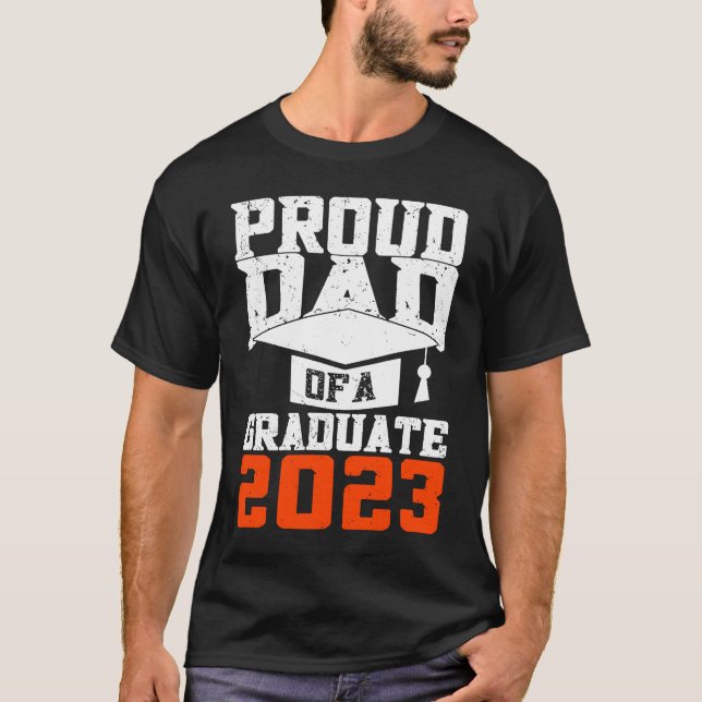 Camiseta Proud Dad Of A Graduate  Graduate Graduation (Anverso)