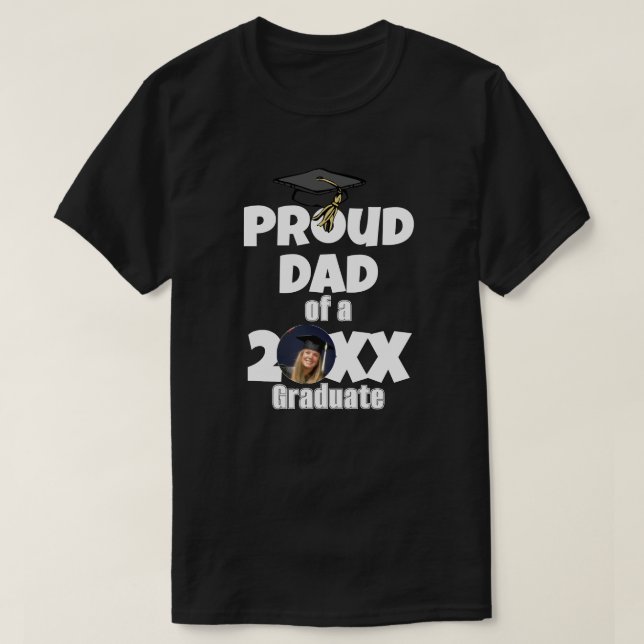 Camiseta Proud Dad of a Graduate Photo Graduation Day  (Diseño del anverso)