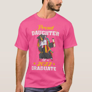 Camiseta Proud Daughter Graduate Unicorn Graduation Class O