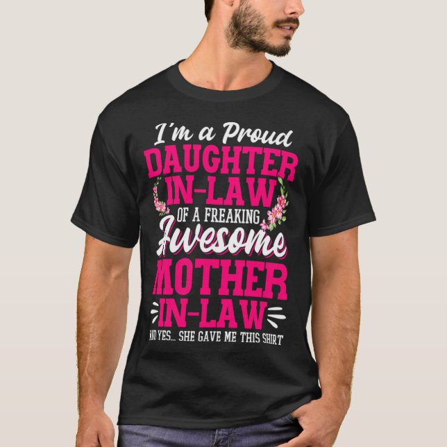 Camiseta Proud Daughter In Law Of A Freaking Awesome Mother (Anverso)