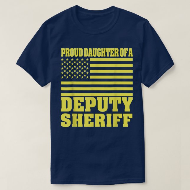 Camiseta Proud Daughter Of A Deputy Sheriff American Flag  (Diseño del anverso)