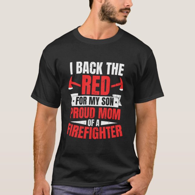 Camiseta Proud Firefighter Mom Back The Red (Anverso)