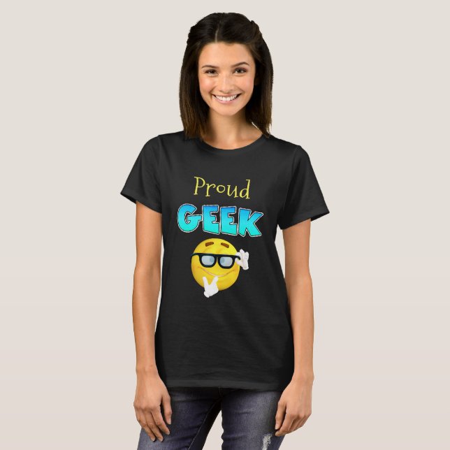 Camiseta Proud Geek Funny Shirt (Anverso completo)