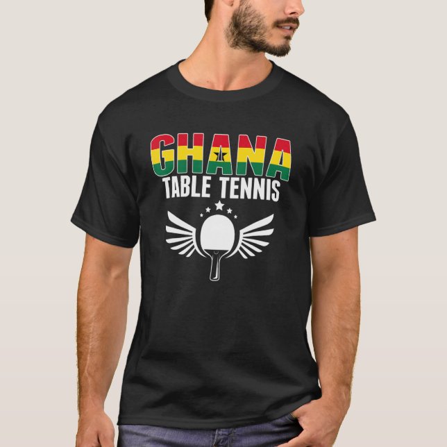 Camiseta Proud Ghana Table Tennis   Ghanian Ping Pong Suppo (Anverso)