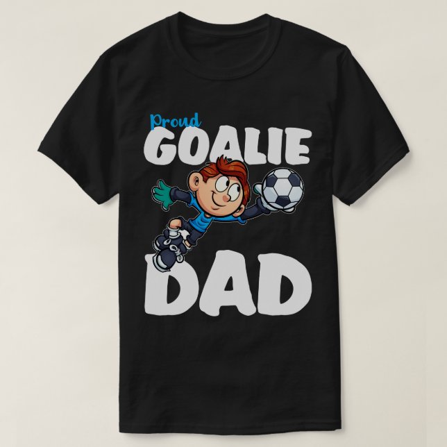 Camiseta Proud Goalie Dad (Diseño del anverso)