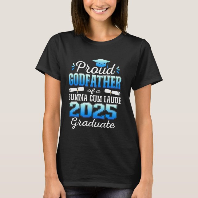 Camiseta Proud Godfather 2025 Summa Cum Laude Class 2025 Gr (Anverso)