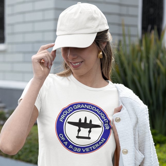 Camiseta Proud Granddaughter of a P-38 Veteran (Subido por el creador)
