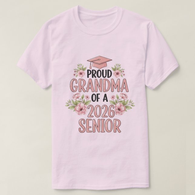 Camiseta Proud Grandma of a 2026 Senior Graduation Floral (Diseño del anverso)
