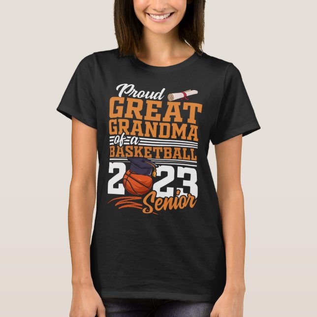 Camiseta Proud Great Grandma Of A 2023 Senior 2023 Grad Bas (Anverso)