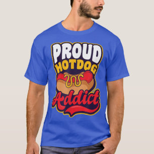 Camiseta Proud Hot Dog Addict Design Hot Dog Lover 26694840