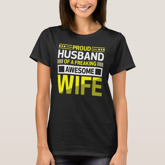 Camiseta Proud Husband of a Freaking Awesome Wife Belief (Anverso)