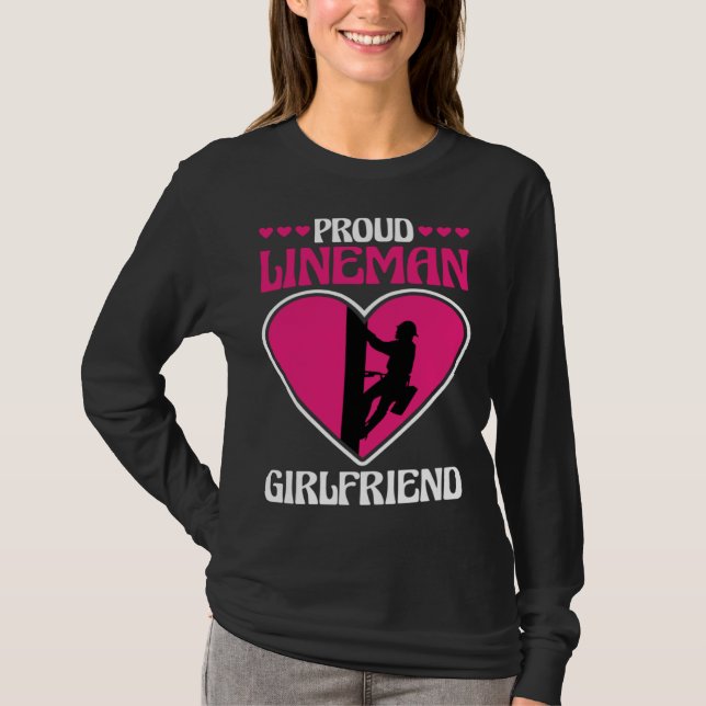 Camiseta Proud Lineman Girlfriend Lineman Linemen Boyfriend (Anverso)