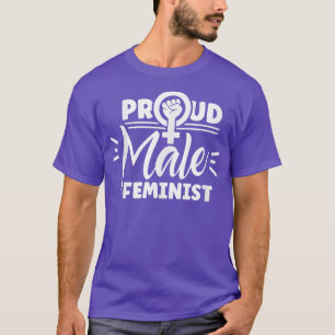Camiseta Proud Male Feminist Female Womens Rights Feminism 