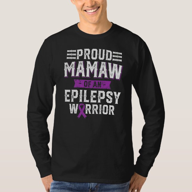 Camiseta Proud Mamaw Of An Epilepsy Warrior Awareness Month (Anverso)