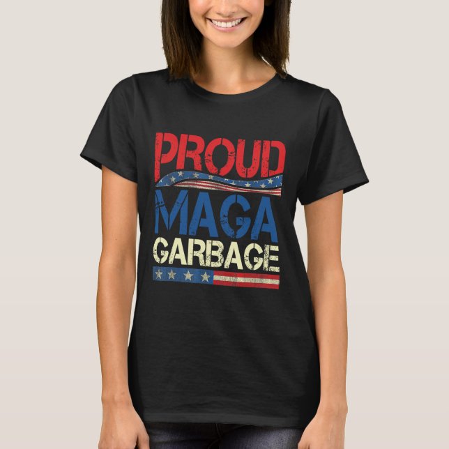 Camiseta Proud Mega Garbyge Trump Supporter 7  (Anverso)