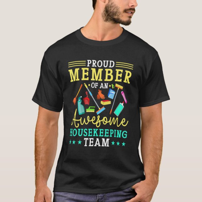 Camiseta Proud Member Of An Awesome Housekeeping Team (Anverso)