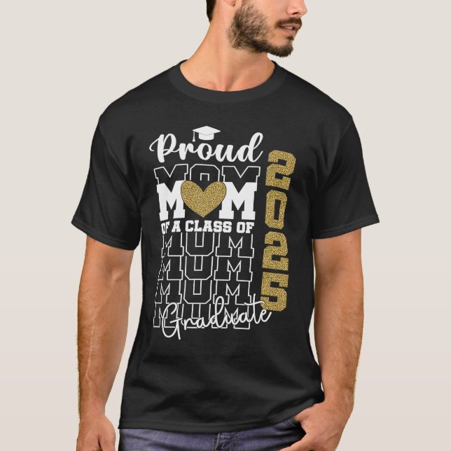 Camiseta Proud Mom of a Class of 2025 Graduate  2 (Anverso)