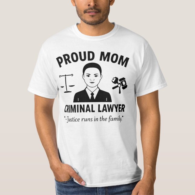 Camiseta Proud Mom of a Criminal Lawyer (Anverso)