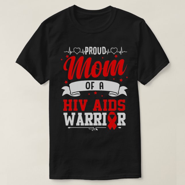 Camiseta Proud Mom Of A HIV AIDS Warrior  (Diseño del anverso)
