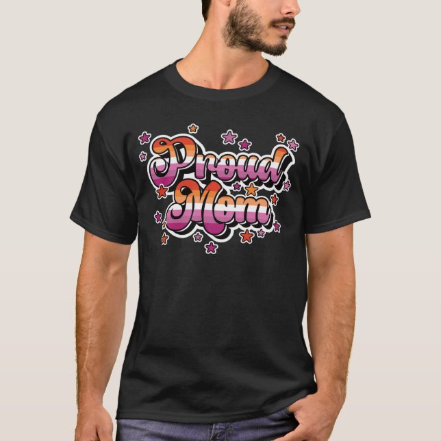 Camiseta Proud Mom Of A Lesbian Daughter LGBTQ Gay Daughter (Anverso)