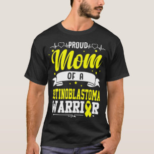 Camiseta Proud Mom Of A Retinoblastoma Warrior