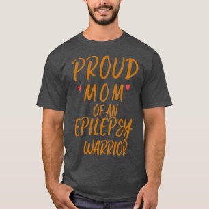 Camiseta proud mom of an epilepsy warrior