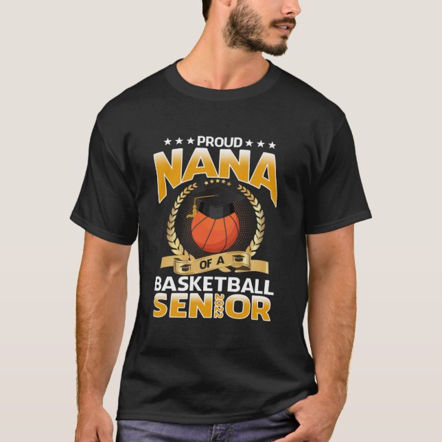 Camiseta Proud Nana Of A Basketball Senior T-Shirt (Anverso)