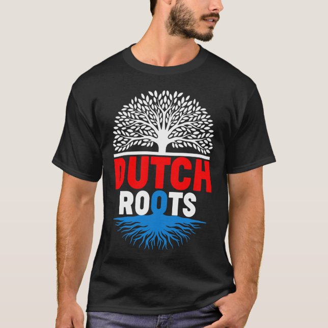 Camiseta  Proud Native Dutch Netherland Flag Dutch Roots Tr (Anverso)