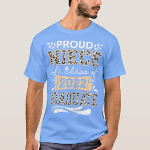 Camiseta Proud Niece of A Class of 2022 graduate Graduation